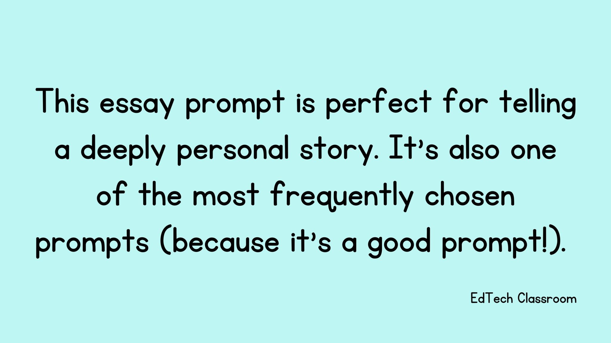 How to Write the Common App Essay for Prompt #1 in 2025 – EdTech Classroom